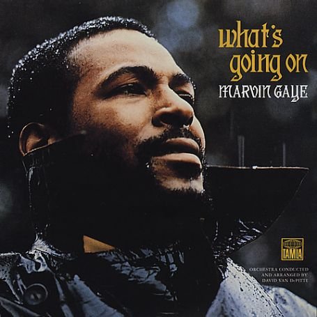 whats going on - marvin gaye